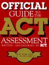 Book Official Guide to the Act Assessment free