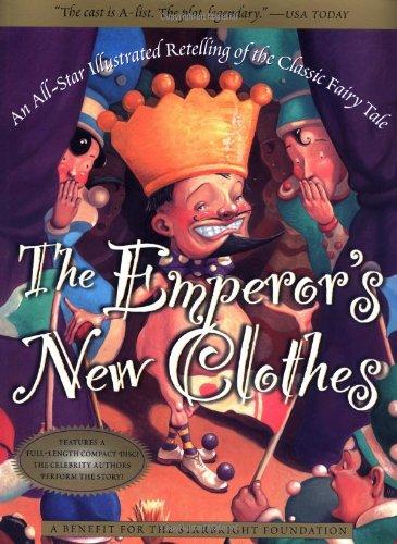 Book The Emperor's New Clothes: An All-Star Illustrated Retelling of the Classic Fairy Tale free