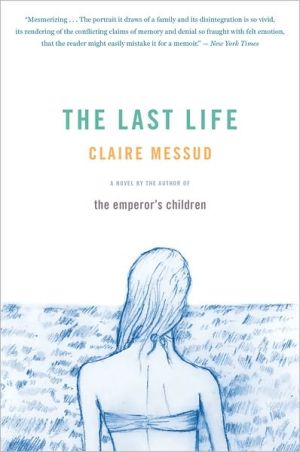 Book The Last Life: A Novel free