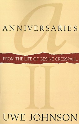 Book Anniversaries: From the Life of Gesine Cresspahl free