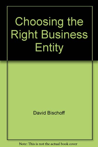 Book Choosing The Right Business Entity free