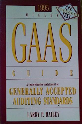 Book Gaas Guide, 1995 : A Comprehensive Restatement Of Generally Accepted Auditing Standards free