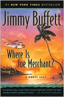 Book Where Is Joe Merchant? A Novel Tale free