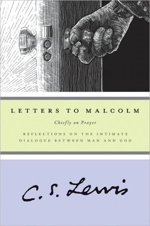 Book Letters to Malcolm: Chiefly on Prayer free
