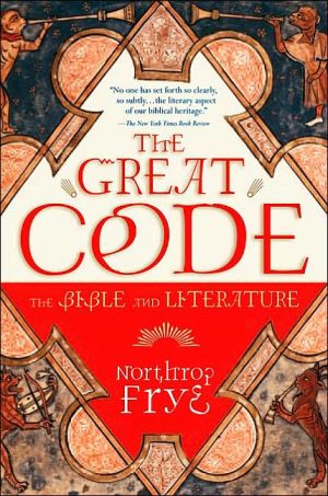 Book The Great Code: The Bible and Literature free