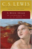 Book A Mind Awake: An Anthology of C. S. Lewis free