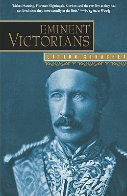 Book Eminent Victorians: Florence Nightingale, General Gordon, Cardinal Manning, Dr. Arnold free