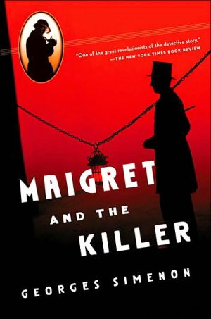 Book Maigret and the Killer (Maigret Mystery Series) free