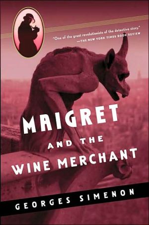 Book Maigret and the Wine Merchant (Maigret Mystery Series) free