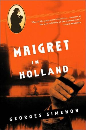 Book Maigret in Holland (Maigret Mystery Series) free