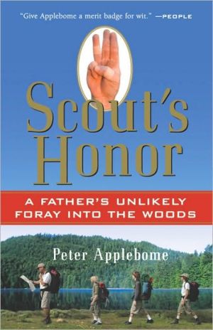 Book Scout's Honor: A Father's Unlikely Foray into the Woods free