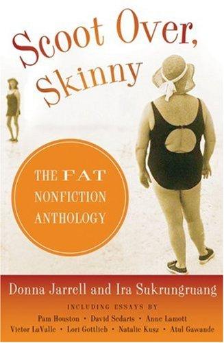 Book Scoot Over, Skinny: The Fat Nonfiction Anthology free