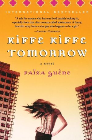 Book Kiffe Kiffe Tomorrow free