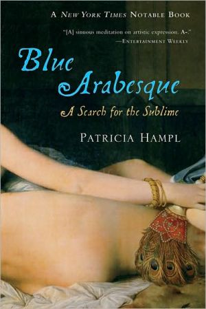 Book Blue Arabesque: A Search for the Sublime free