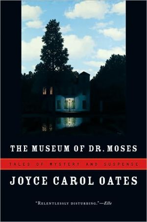 Book The Museum of Dr. Moses: Tales of Mystery and Suspense free