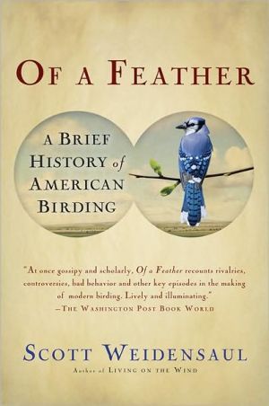 Book Of a Feather: A Brief History of American Birding free