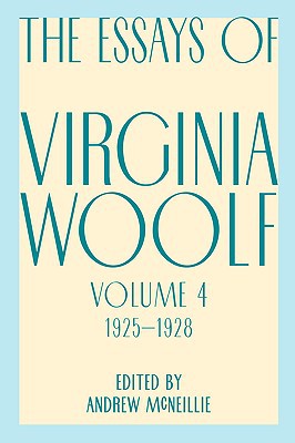 Book Essays of Virginia Woolf, Vol. 4, 1925-1928 free