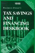 Book 1998 Business Owner's Tax Savings And Financing Deskbook free