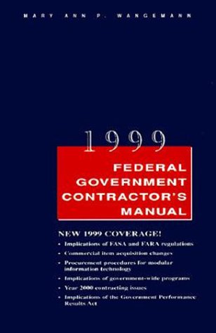 Book 1999 Federal Government Contractor's Manual free