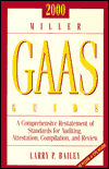 Book 2000 Miller GAAS Guide: A Comprehensive Restate- ment of Standards for Auditing, Attestation, Compilation, and Review free