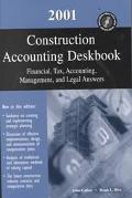 Book 2001 Construction Accounting Deskbook: Financial, Tax, Accounting, Management, and Legal Answers (With CD-ROM) free