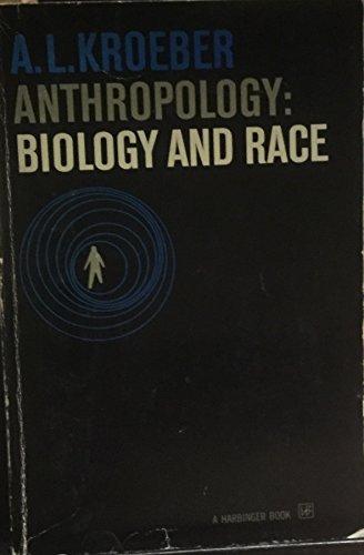 Book Anthropology: Biology and Race - Alfred L. Kroeber - Paperback free