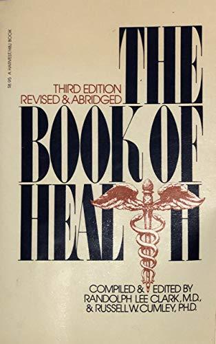 Book The book of health: A medical encyclopedia for everyone (A Harvest/HBJ book) free