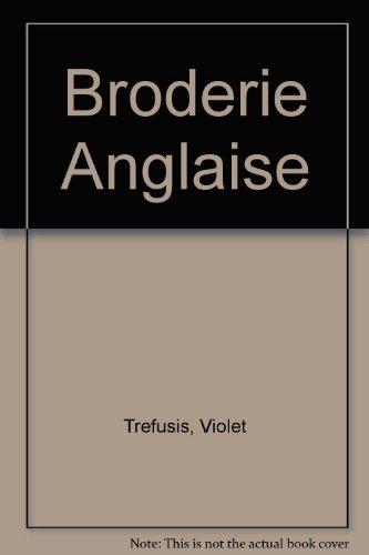 Book Broderie Anglaise (english And French Edition) free