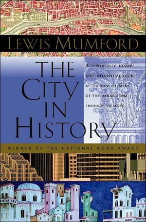 Book The City in History: Its Origins, Its Transformations, and Its Prospects free