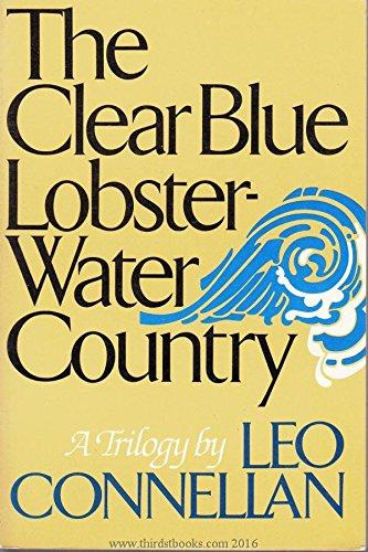 Book The Clear Blue Lobster-Water Country: A Trilogy free