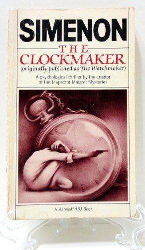 Book The Clockmaker: Originally Published in English As the Watchmaker (A Harvest/HBJ book) free