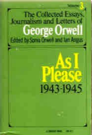 Book As I Please 1943-1945 (The Collected Essays, Journalism and Letters of George Orwell, Vol 3) free