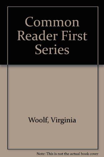 Book The Common Reader : First Series free Book The Common Reader : First Series free