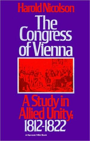 Book The Congress of Vienna: A Study of Allied Unity: 1812-1822 free