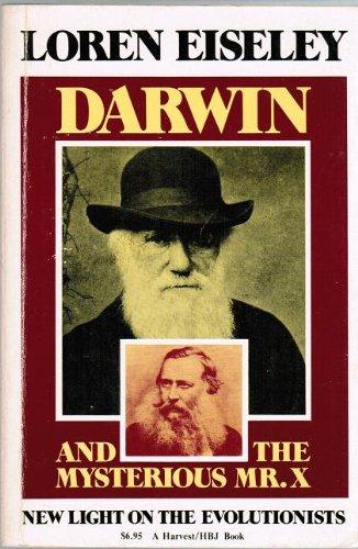 Book Darwin and the Mysterious Mr. X: New Light on the Evolutionists (A Harvest/HBJ book) free