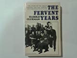Book The fervent years;: The story of the Group Theatre and the thirties (A Harvest book, HB 302) free