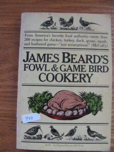 Book James Beard's Fowl and Game Bird Cookery (An Original Harvest/HBJ book) free