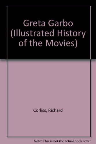 Book Greta Garbo (illustrated History Of The Movies) free