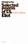 Book A Guide to the Selected Poems of T. S. Eliot free