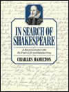 Book In Search of Shakespeare: A Reconnaissance Into the Poet's Life and Handwriting free