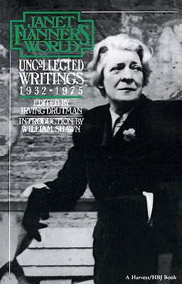 Book Janet Flanner's World: Uncollected Writings, 1932-1975 free