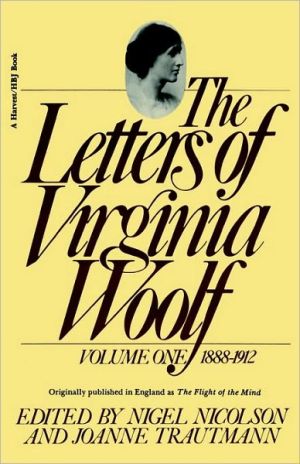 Book The Letters of Virginia Woolf: Volume 1, 1888-1912 free