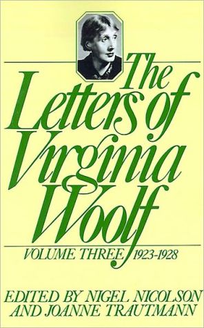 Book The Letters of Virginia Woolf, Volume III, 1923-1928 free