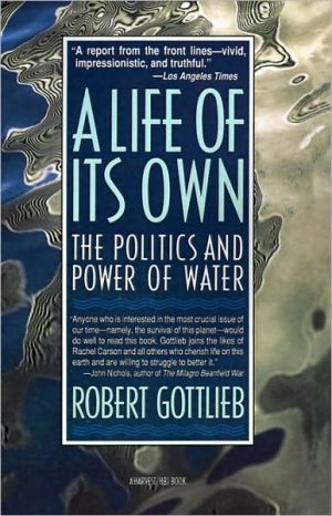 Book A Life of its Own: The Politics and Power of Water free