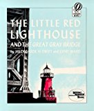 Book The Little Red Lighthouse and the Great Gray Bridge free