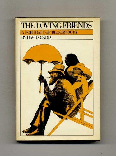 Book The Loving Friends: A Portrait of Bloomsbury free Book The Loving Friends: A Portrait of Bloomsbury free