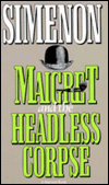 Book Maigret and the Headless Corpse (English and French Edition) free