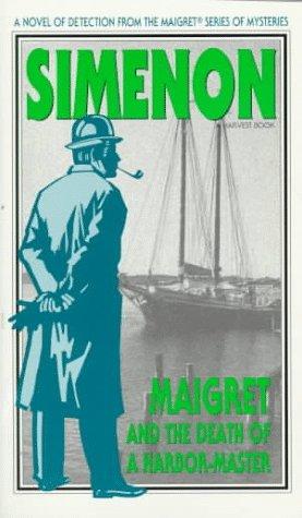 Book Maigret and the Death of a Harbor-Master free