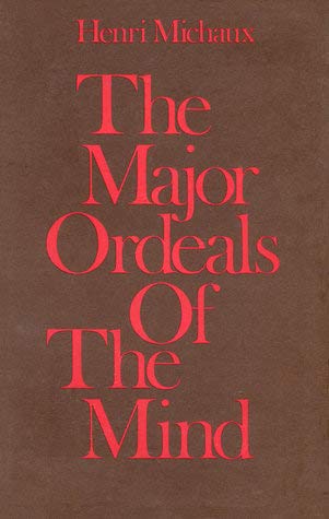 Book The Major Ordeals of the Mind, and the Countless Minor Ones free