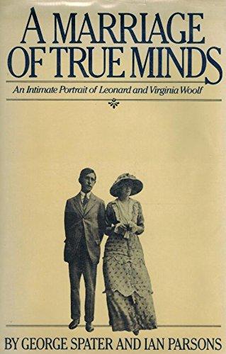 Book A marriage of true minds: An intimate portrait of Leonard and Virginia Woolf (A Harvest/HBJ book) free
